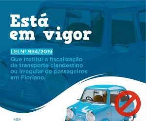 Lei municipal intensifica fiscalização de transporte irregular de passageiros em Floriano