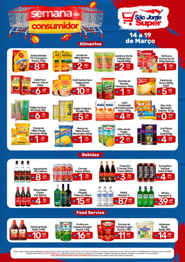 Semana do Consumidor &eacute; no S&atilde;o Jorge Super: de 14 &agrave; 19 de mar&ccedil;o ofertas e promo&ccedil;&otilde;es para aproveitar.(Imagem:Divulga&ccedil;&atilde;o)