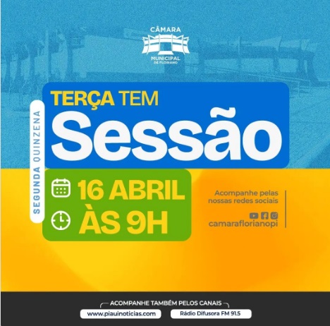 Segunda quinzena de sessões ordinárias da Câmara Municipal de Floriano inicia nesta terça-feira (16)