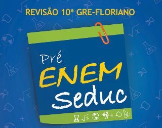 Revisões do Pré-Enem Seduc acontece neste domingo em Floriano