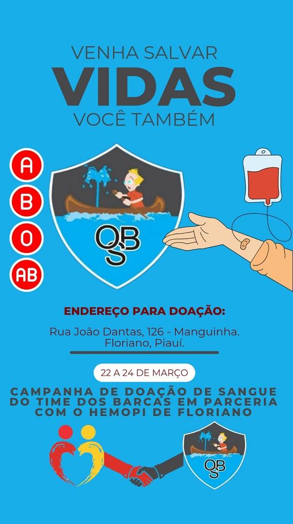 Time "Os Barcas" e Hemopi de Floriano realizam campanha de doação de sangue para salvar vidas