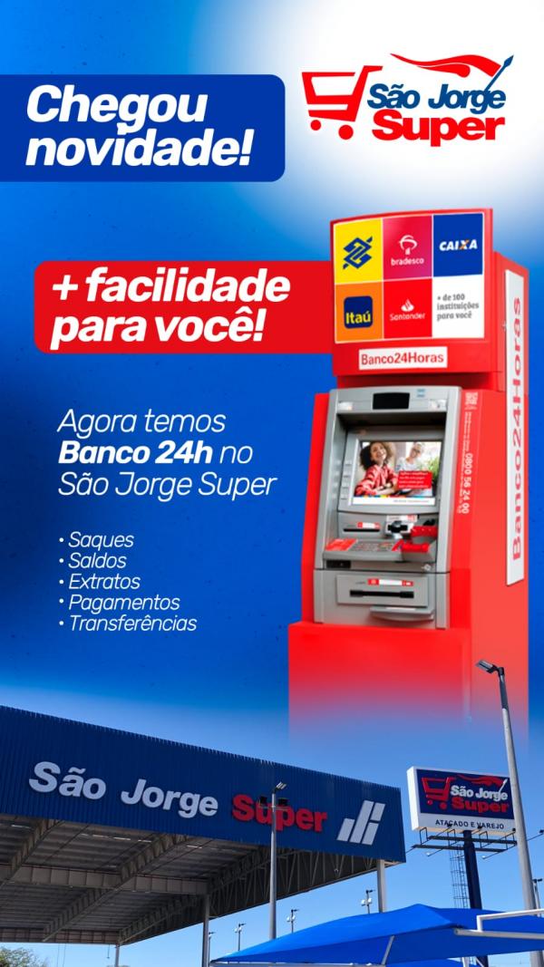 Banco 24 horas no S&atilde;o Jorge Super(Imagem:Divulga&ccedil;&atilde;o)