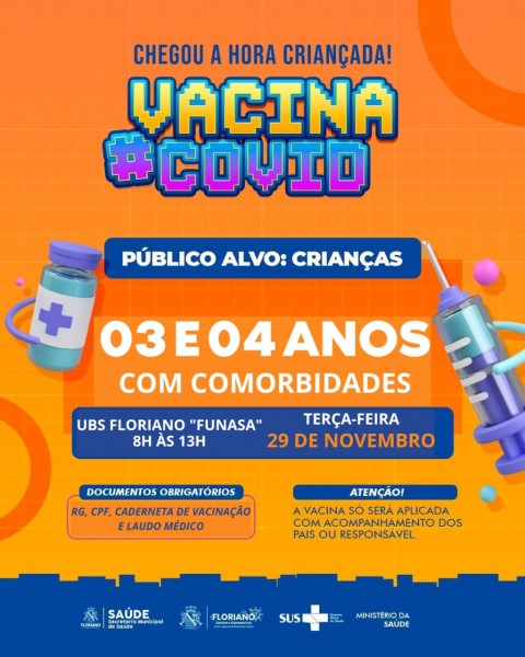 Floriano vacina nesta terça-feira crianças de 03 e 04 anos com comorbidades
