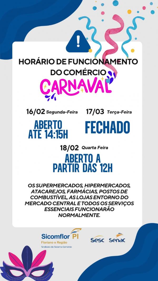 Comércio de Floriano terá horário especial durante o Carnaval(Imagem:Divulgação)