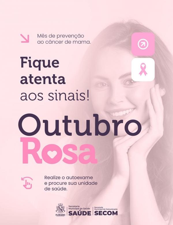 Secretaria Municipal de Sa&uacute;de refor&ccedil;a cuidados no Outubro Rosa(Imagem:Secom)