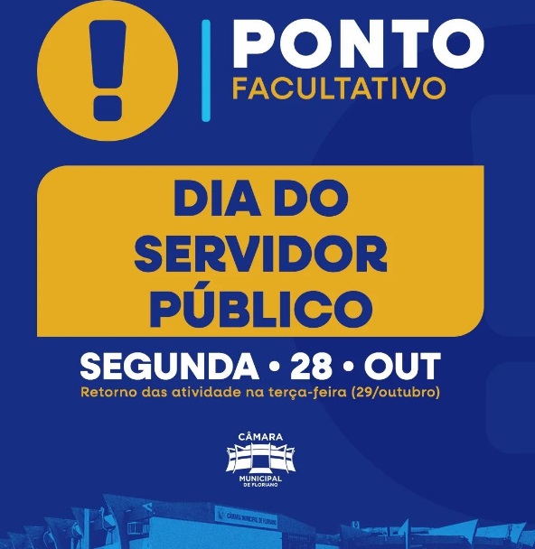 Feriado do Dia do Servidor Público altera expediente da Câmara Municipal de Floriano