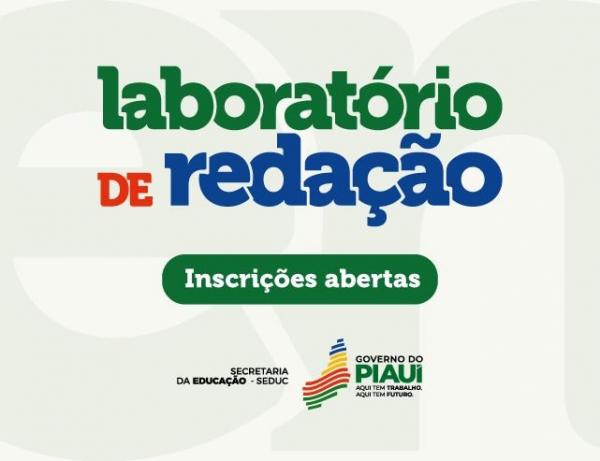 Seduc abre inscrições para seletivo de turmas do projeto Laboratório de Redação