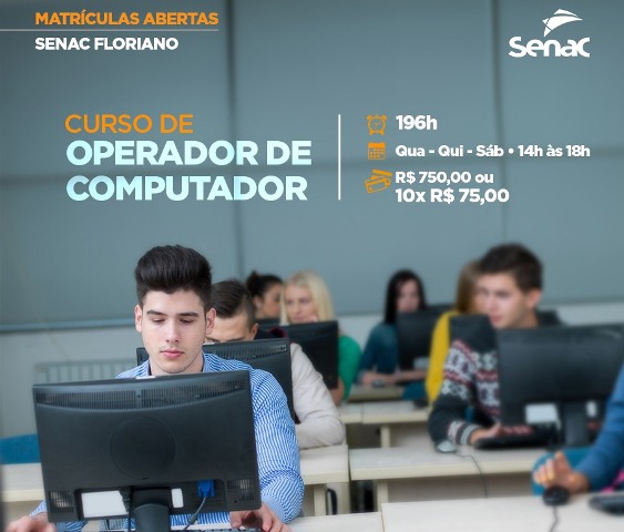 Senac de Floriano oferta curso de Operador de Computador