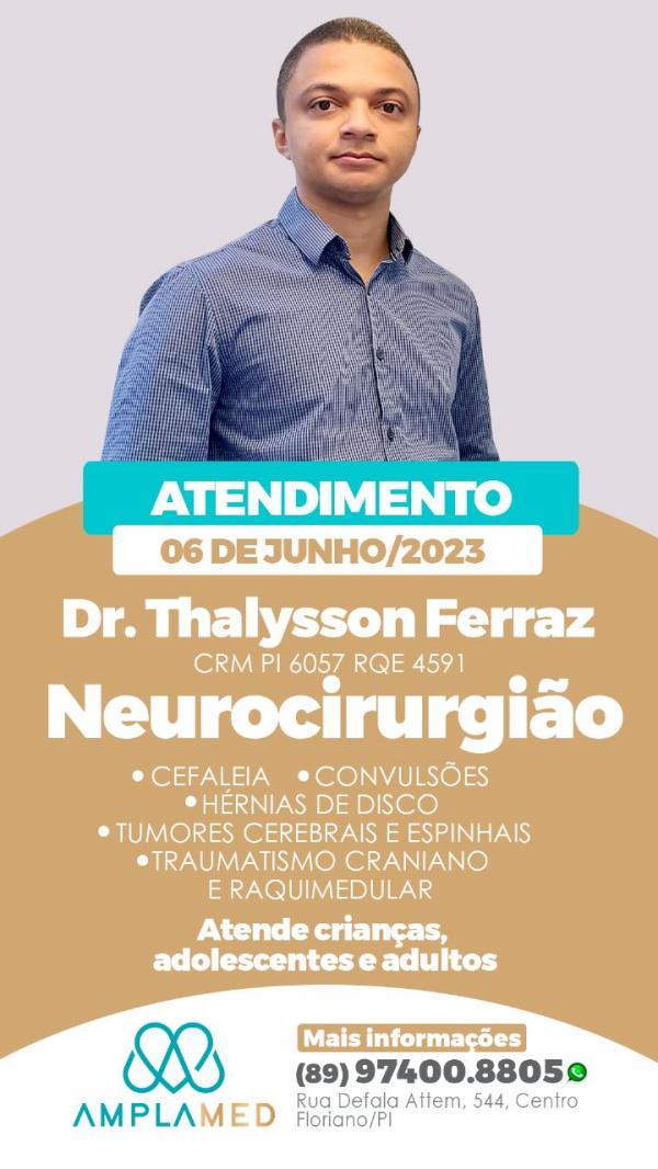 Dr. Thalysson Ferraz(Imagem:Divulga&ccedil;&atilde;o)